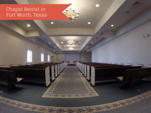 Chapel Rental in Fort Worth