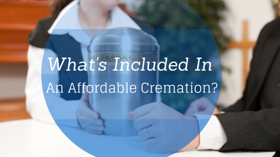 What's-Included-In-An-Affordable-Cremation